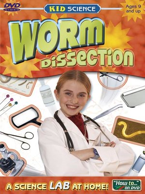cover image of Kid Science: Worm Dissection